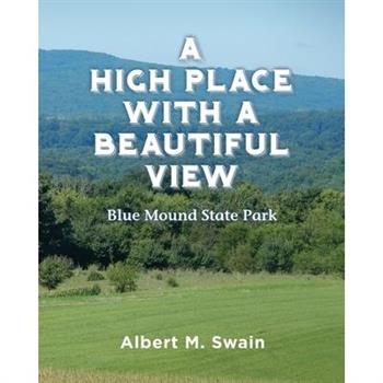 A High Place with a Beautiful View