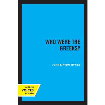 Who Were the Greeks?