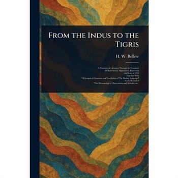 From the Indus to the Tigris