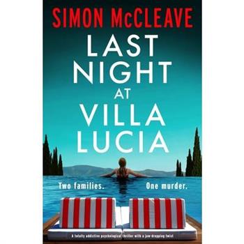 Last Night at Villa Lucia