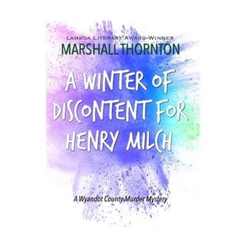 A Winter of Discontent for Henry Milch