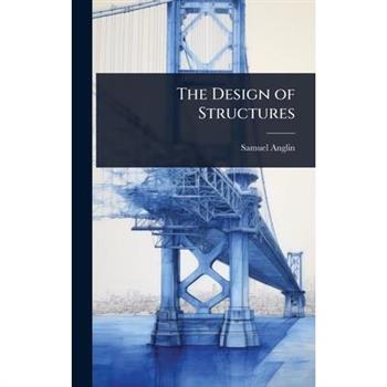 The Design of Structures