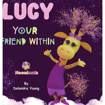 Lucy Your Friend Within