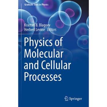 Physics of Molecular and Cellular Processes