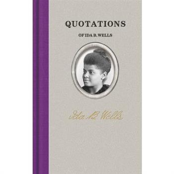 Quotations of Ida B. Wells
