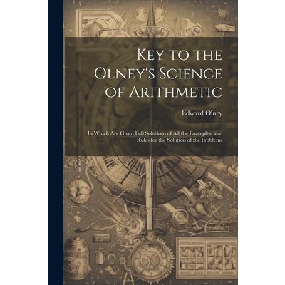 Key to the Olney's Science of Arithmetic