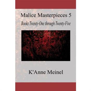 Malice Masterpieces 5