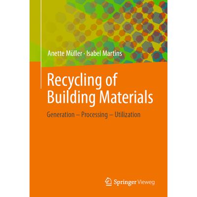 Recycling of Building Materials