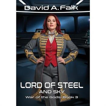 Lord of Steel and Sky
