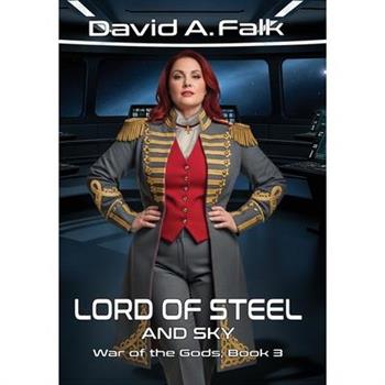 Lord of Steel and Sky