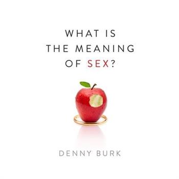 What Is the Meaning of Sex?