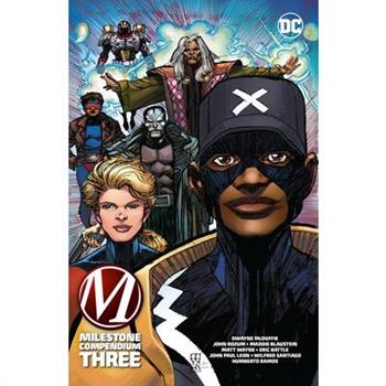 Milestone Compendium Book Three
