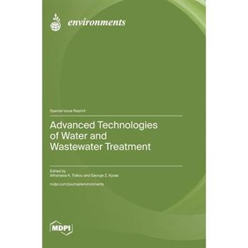 Advanced Technologies of Water and Wastewater Treatment