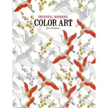Oriental Wonders Color Art for Everyone
