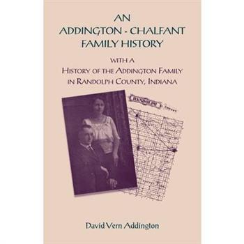 An Addington - Chalfant Family History