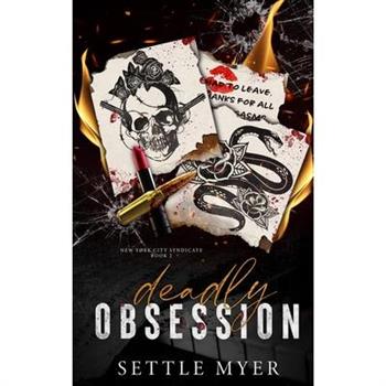 Deadly Obsession