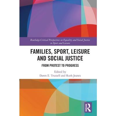 Families, Sport, Leisure and Social Justice