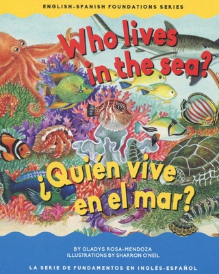 Who Lives in the Sea / Quien vive en el mar?