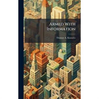 Armed With Information