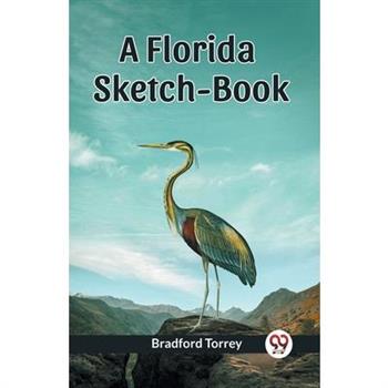 A Florida Sketch-Book