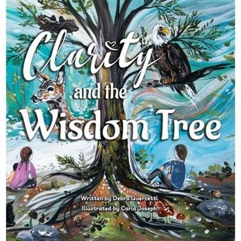 Clarity and The Wisdom Tree