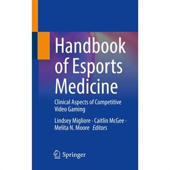 Handbook of Esports Medicine