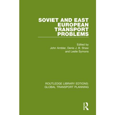 Soviet and East European Transport Problems