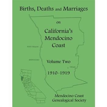Births, Deaths and Marriages on California’s Mendocino Coast