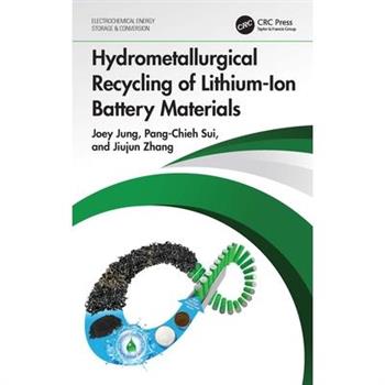 Hydrometallurgical Recycling of Lithium-Ion Battery Materials