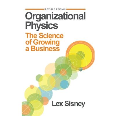 Organizational Physics