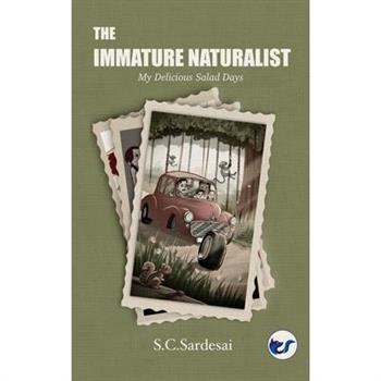An Immature Naturalist