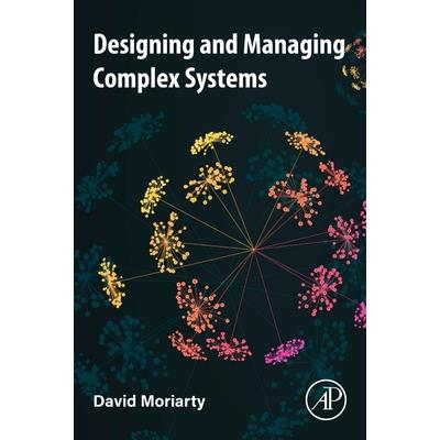 Designing and Managing Complex Systems