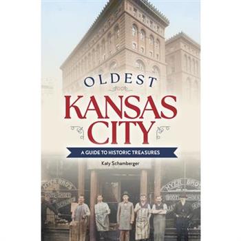 Oldest Kansas City
