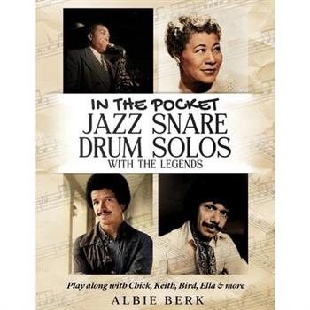 In the Pocket - Jazz Snare Drum Solos with the Legends