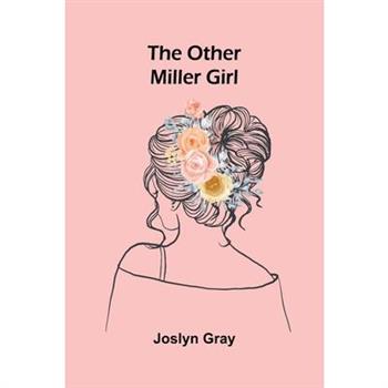 The other Miller girl
