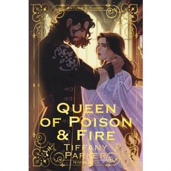 Queen of Poison & Fire