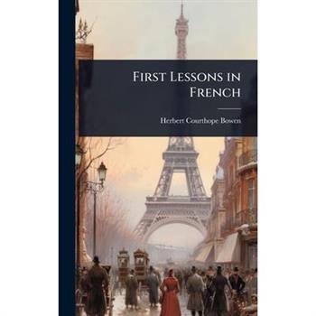 First Lessons in French