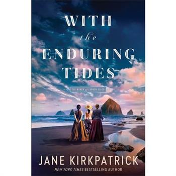 With the Enduring Tides