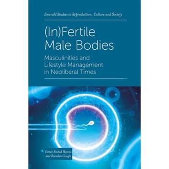 (In)Fertile Male Bodies