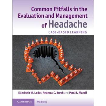 Common Pitfalls in the Evaluation and Management of Headache