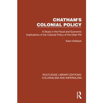 Chatham’s Colonial Policy