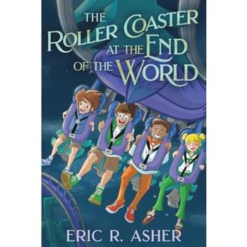 The Roller Coaster at the End of the World