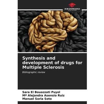 Synthesis and development of drugs for Multiple Sclerosis