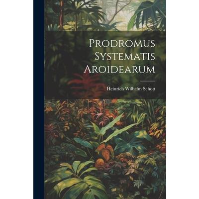 Prodromus Systematis Aroidearum