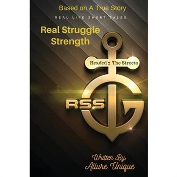 R$s Real Struggle Strength