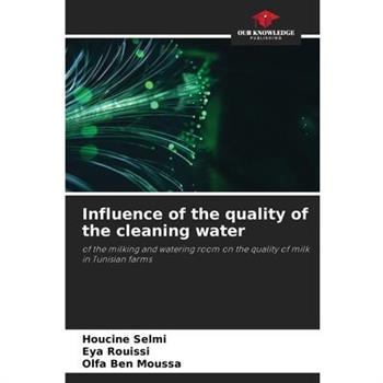 Influence of the quality of the cleaning water