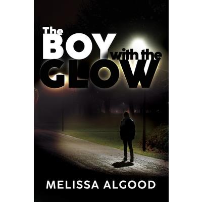 The Boy With The Glow