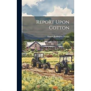 Report Upon Cotton
