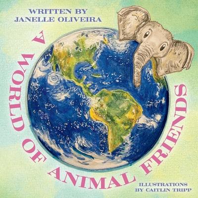 A World of Animal Friends