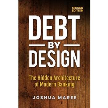 Debt by Design